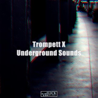 Underground Sounds