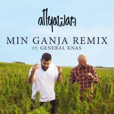 Min Ganja (Remix) ft. General Knas | Boomplay Music