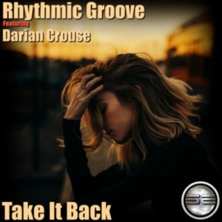 Rhythmic Groove Ft Darian Crouse