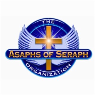 Asaphs Of Seraph