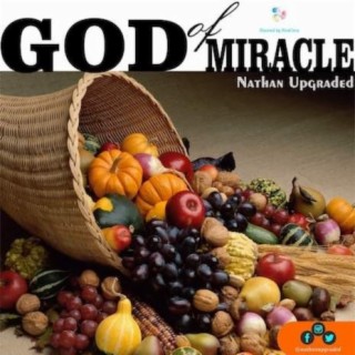 God Of Miracle lyrics | Boomplay Music