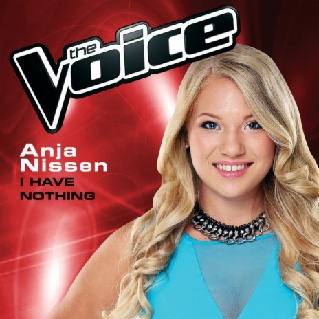 I Have Nothing (The Voice Australia 2014 Performance) | Boomplay Music