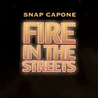 Fire in the Streets