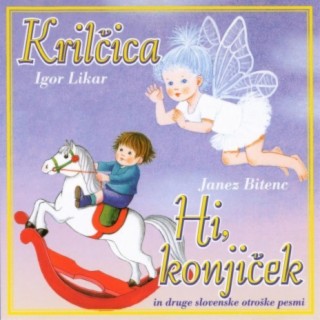 Krilčica/Hi, konjiček