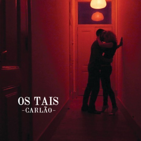 Os Tais | Boomplay Music