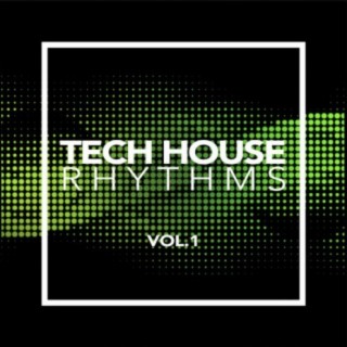 Tech House Rhythms, Vol. 1