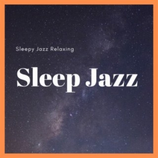 Sleep Jazz