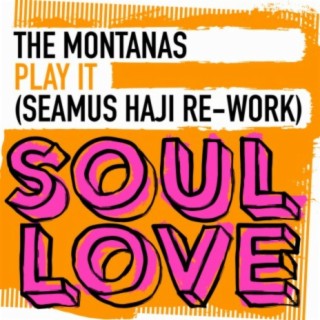 Play It (Seamus Haji Re-Work)