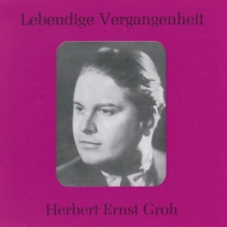 Lebendige Vergangenheit - Herbert Ernst Groh