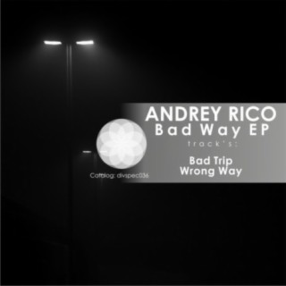 Bad Way EP