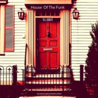 House Of The Funk