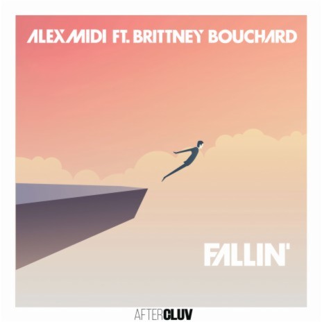 Fallin´ ft. Brittney Bouchard | Boomplay Music