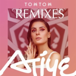 Tom Tom Remixes