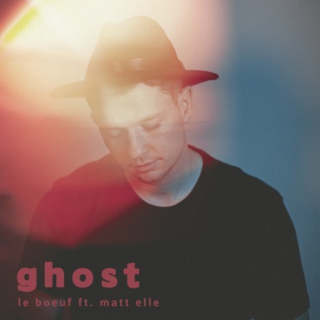 Ghost (feat. Matt Elle) | Boomplay Music