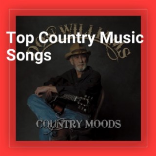 Top Country Music Songs