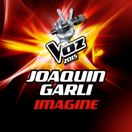 Imagine (La Voz 2015) | Boomplay Music