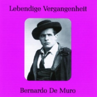 Lebendige Vergangenheit - Bernardo de Muro