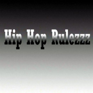 Hip Hop Rulezzz