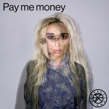 Pay me | Boomplay Music