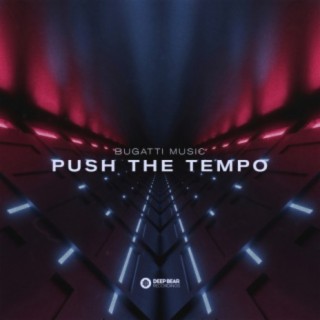 Push The Tempo
