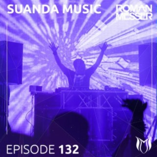 Suanda Music Episode 132