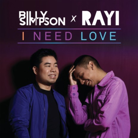 I Need Love ft. Rayi Putra | Boomplay Music