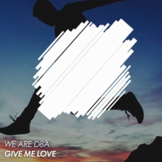 Give Me Love