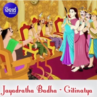 Jayadratha Badha - Gitinatya