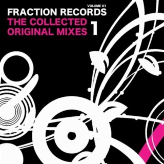 Fraction Records - The Collected Original Mixes Vol. 1
