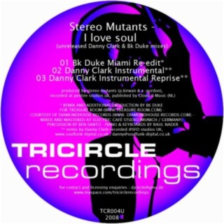 I Love Soul (Unreleased Mixes)