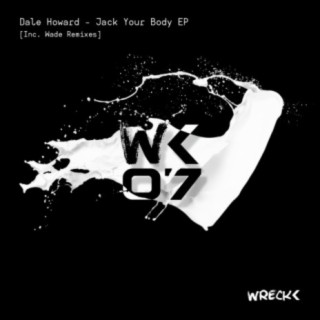 Jack Your Body EP Inc. Wade Remix