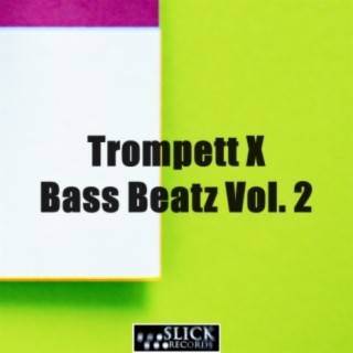 Bass Beatz, Vol. 2