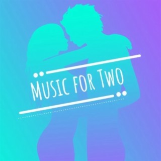 Music For Two