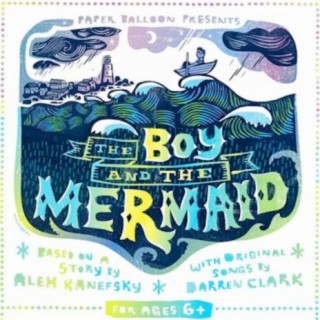 The Boy and The Mermaid