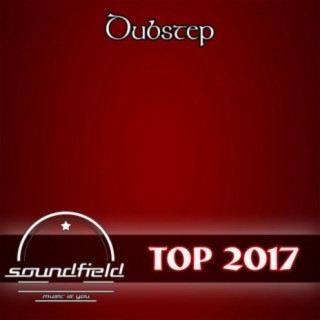 Dubstep Top 2017