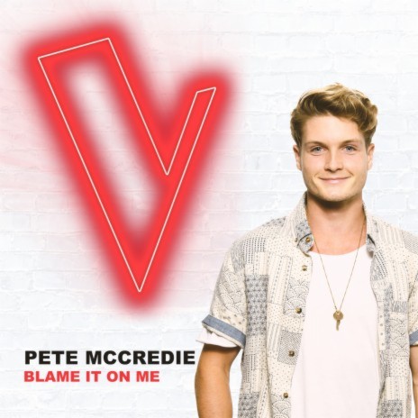 Blame It On Me (The Voice Australia 2018 Performance / Live) | Boomplay Music