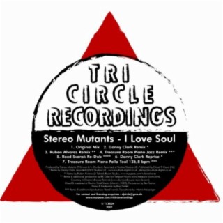 I Love Soul (incl. Danny Clark Mixes)