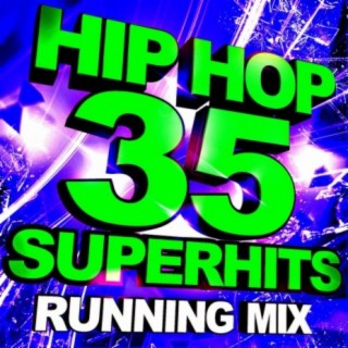 35 Hip Hop Superhits – Running Mix