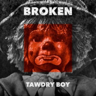 Tawdry Boy