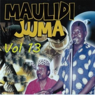 Maulidi Juma Vol. 13