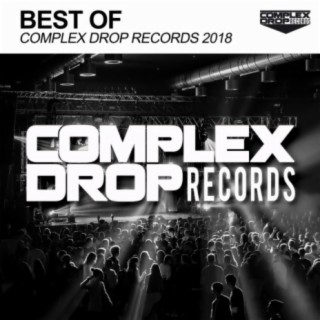 Best of Complex Drop Records 2018