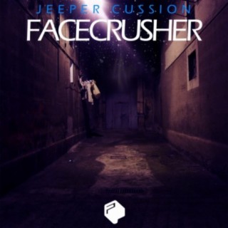 Facecrusher