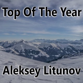 Top Of The Year Aleksey Litunov