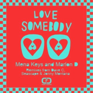 Love Somebody Featuring Soul Duet