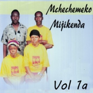 Mchechemeko Mijikenda Vol. 1A