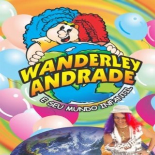 Wanderley Andrade - Mundo Infantil