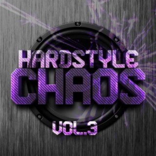 Hardstyle Chaos, Vol. 3