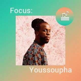Focus: Youssoupha