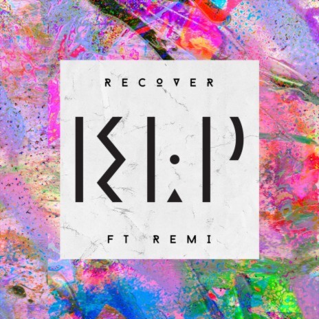 Recover ft. Remi | Boomplay Music