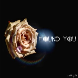 Found You